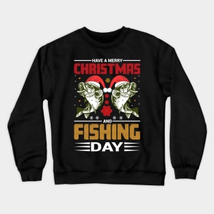 Christmas Fishing T - Shirt Design Crewneck Sweatshirt